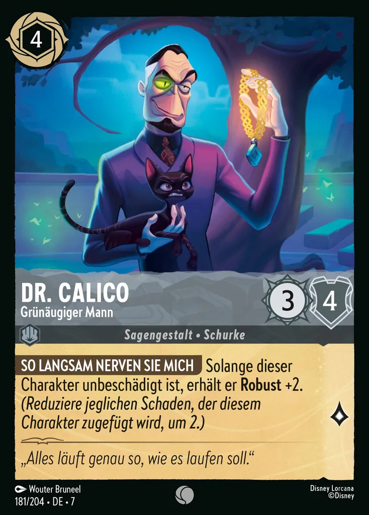 Dr. Calico - Grünäugiger Mann