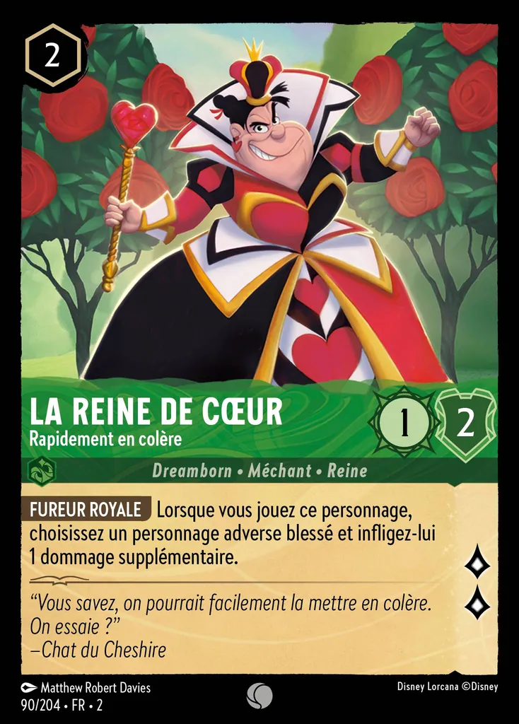 La Reine de Cœur - Rapidement en colère